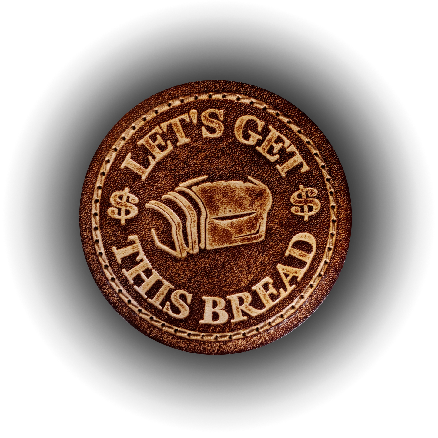 Let's Get This Bread - Leather Patch